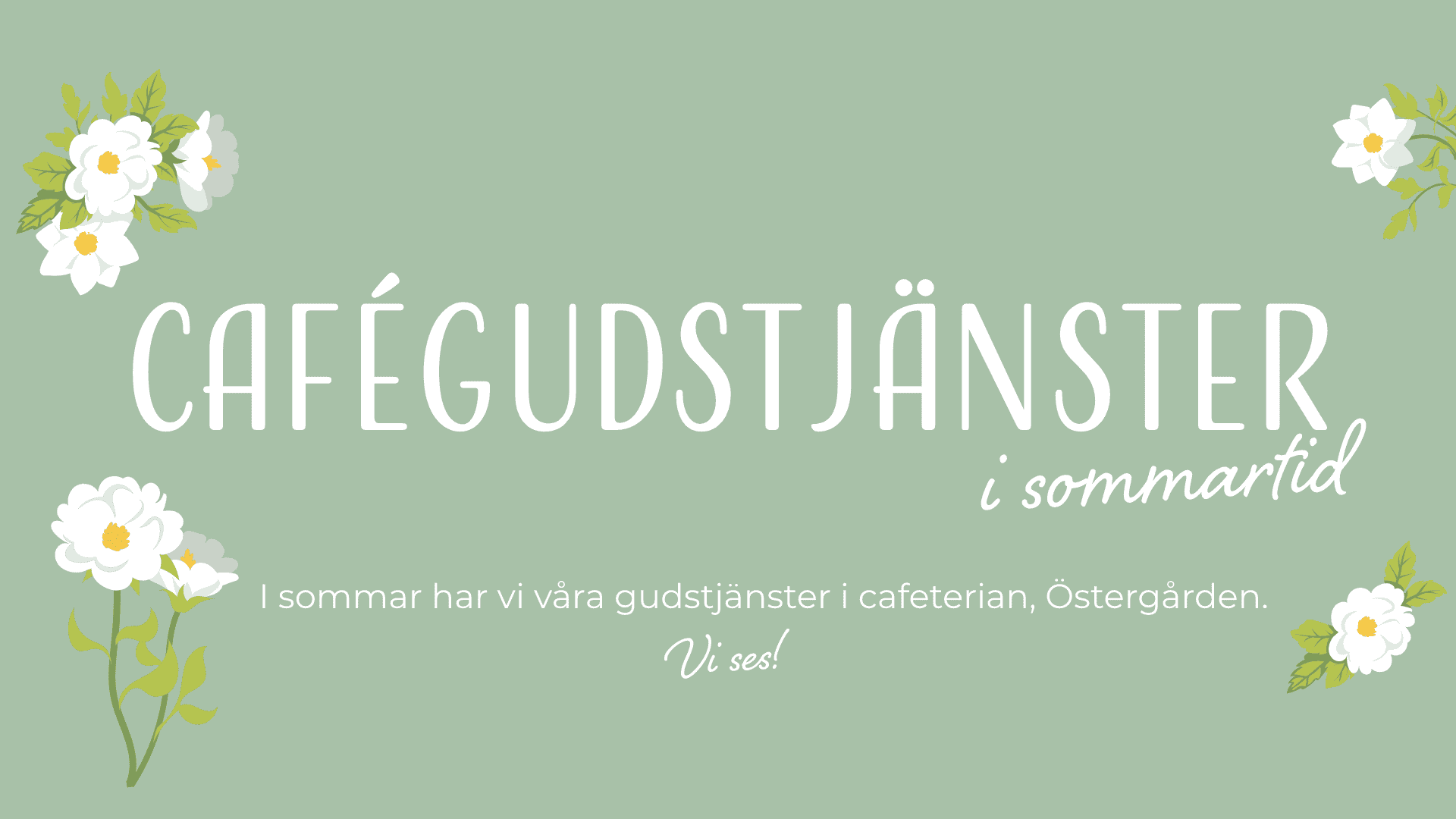 Cafégudstjänster slider